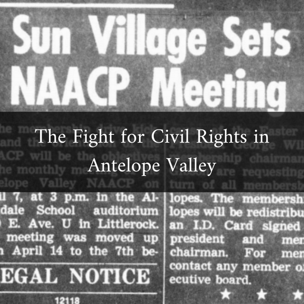 The South Antelope Valley NAACP – Sun Village Digital History